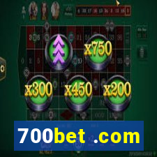 700bet .com